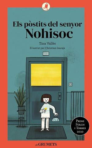 Els pòstits del senyor Nohisoc | 9788424675745 | Tina Vallès