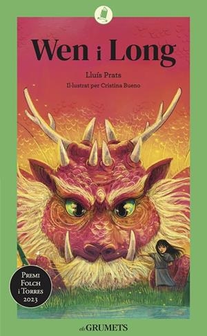 Wen i Long | 9788424675622 | Lluís Prats