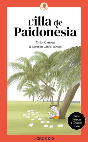 L'illa de Paidonèsia | 9788424675738 | Oriol Canosa