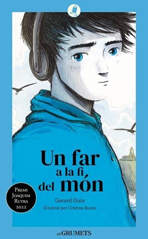 Un far a la fi del món | 9788424675837 | Gerard Guix