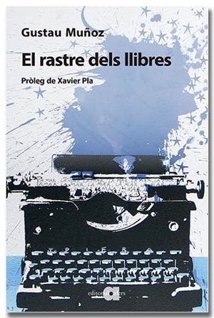 El rastre dels llibres | 9791387680053 | Gustau Muñoz