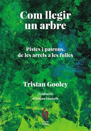 Com llegir un arbre | 9788412980615 | Tristan Gooley