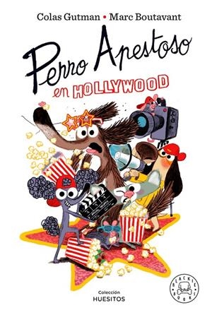 Perro Apestoso en Hollywood | 9788410323599 | Colas Gutman ; Marc Boutavant