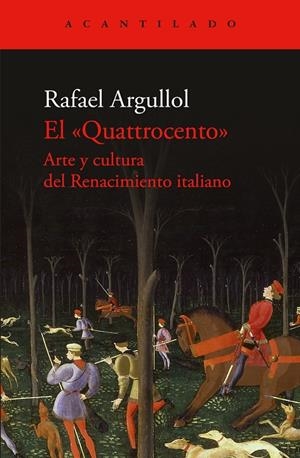 El Quattrocento | 9788419958600 | Rafael Argullol
