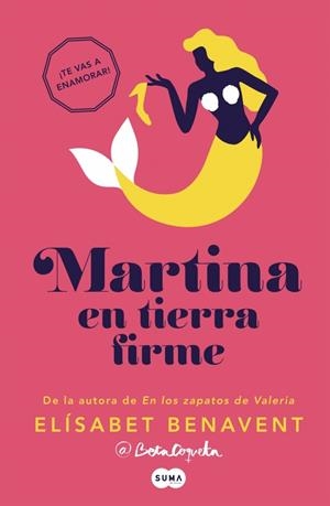 Martina en tierra firme (Martina; 2) | 9788483658499 | Elísabet Benavent