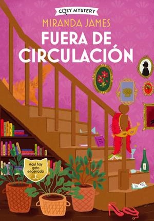 Fuera de circulación (Misterios felinos; 4) | 9788419599728 | Miranda James
