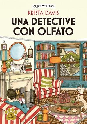Una detective con olfato (Misterios que dejan huella; 1) | 9788419599414 | Krista Davis