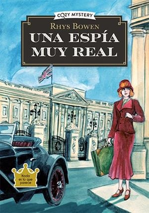 Una espía muy real (Misterios de una espía real; 1) | 9788419599483 | Rhys Bowen