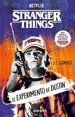 El experimento de Dustin (Stranger Things) | 9788412965308 | J.L. D'Amato