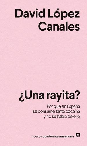 ¿Una rayita? | 9788433946799 | David López Canales