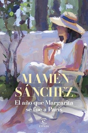 El año que Margarita se fue a París | 9788467075977 | Mamen Sánchez
