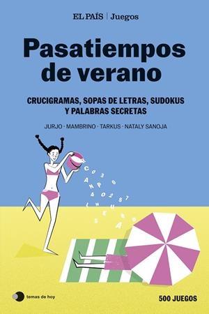 Pasatiempos de verano | 9788410293915 | Jurgo ; Mambrino ; Tarkus ; Nataly Sanoja