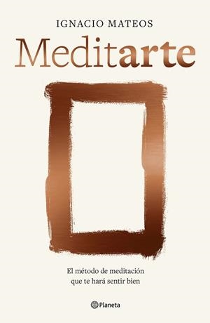 Meditarte | 9788408303923 | Ignacio Mateos