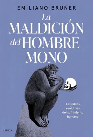 La maldición del hombre mono | 9788491997825 | Emiliano Bruner
