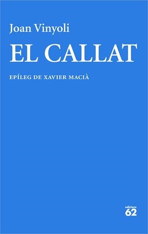 El Callat | 9788429782714 | Joan Vinyoli