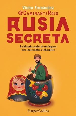 Rusia secreta | 9788410643277 | Víctor Fernández