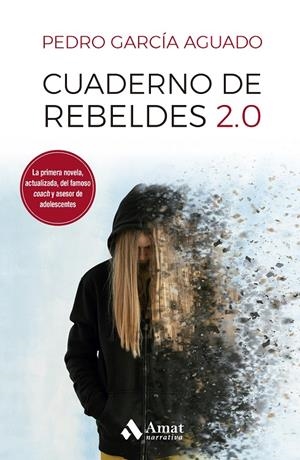 Cuaderno de rebeldes 2.0 | 9788497355322 | Pedro García Aguado