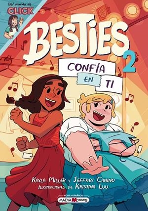Confía en ti (Besties; 2) | 9788410260986 | Kayla Miller ; Jefrfrey Canino ; Kristina Luu