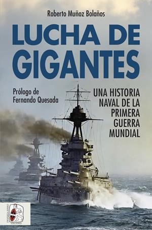 Lucha de gigantes | 9788412981025 | Roberto Muñoz Bolaños