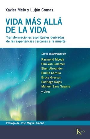 Vida más allá de la vida | 9788411213554 | Xavier Melo ; Luján Comas
