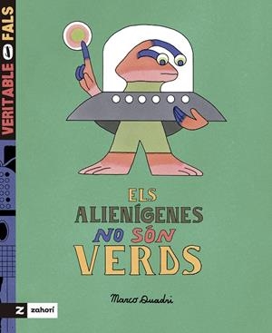 Els alienígenes no són verds | 9788419889591 | Marco Quadri