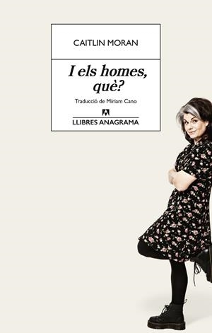 I els homes, què? | 9788433946713 | Caitlin Moran