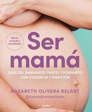 Ser mamá | 9788425368370 | Nazareth Olivera Belart (@comadronaenlaola)