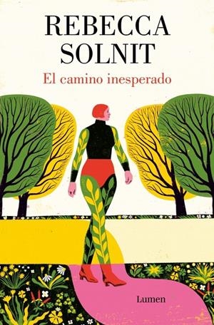 El camino inesperado | 9788426431905 | Rebecca Solnit