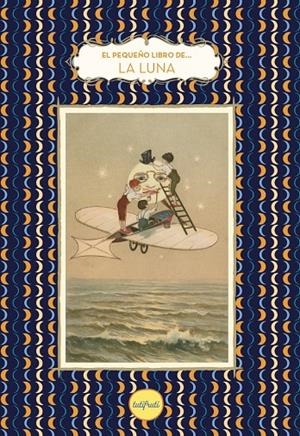 El pequeño libro de la Luna | 9788412795691 | Brigitte Bulard-Cordeau