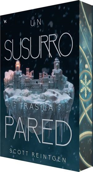 Un susurro tras la pared (Waxways; 2) | 9788410479821 | Scott Reintgen