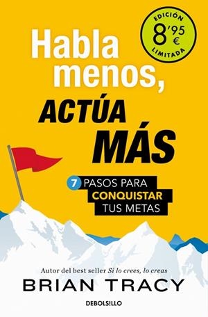 Habla menos, actúa más | 9788466373838 | Brian Tracy