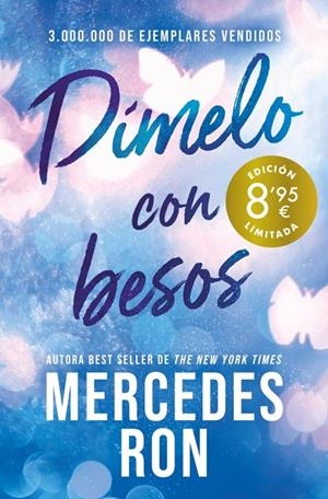 Dímelo con besos (Dímelo; 3) | 9788410381889 | Mercedes Ron