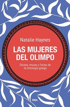 Las mujeres del Olimpo | 9788411326384 | Natalie Haynes