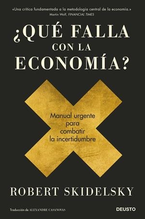 ¿Qué falla con la economía? | 9788423432042 | Robert Skidelsky