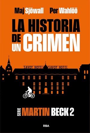 La historia de un crimen 2 (Martin Beck) | 9788410981300 | Maj Sjöwall ; Per Wahlöö