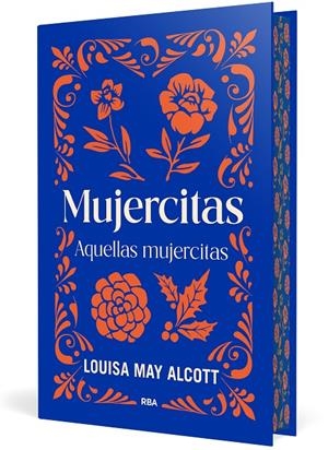 Mujercitas ; Aquellas mujercitas (edició de luxe) | 9788411325998 | Louisa May Alcott