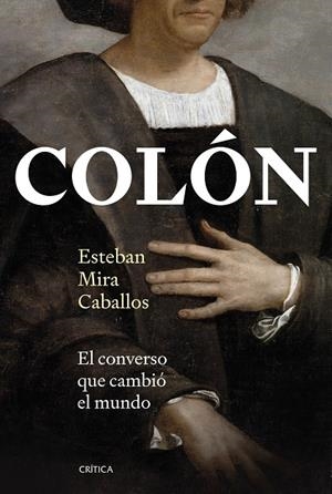 Colón | 9788491997788 | Esteban Mira Caballos