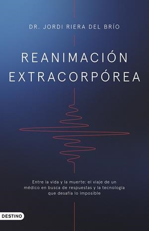 Reanimación extracorpórea | 9788423367955 | Jordi Riera del Brío