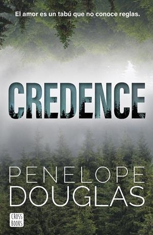 Credence | 9788408304166 | Penelope Douglas