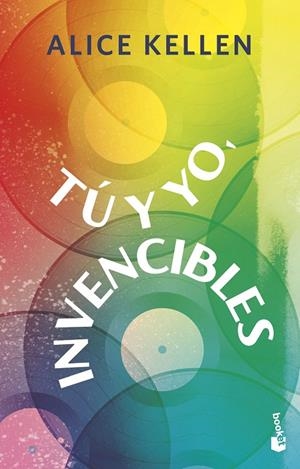 Tú y yo, invencibles | 9788408304913 | Alice Kellen