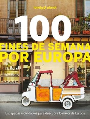 100 fines de semana por Europa | 9788408297772