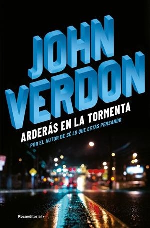 Arderás en la tormenta (Dave Gurney; 6) | 9788416700721 | John Verdon