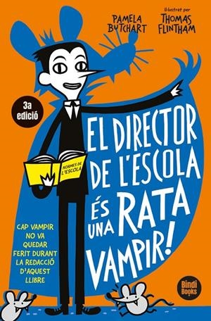 El director de l'escola és una rata vampir | 9791387594008 | Pamela Butchart ; Thomas Flintham