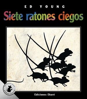 Siete ratones ciegos | 9788412988307 | Ed Young