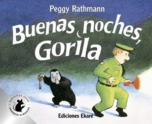 Buenas noches, Gorila | 9788412988321 | Peggy Rathmann