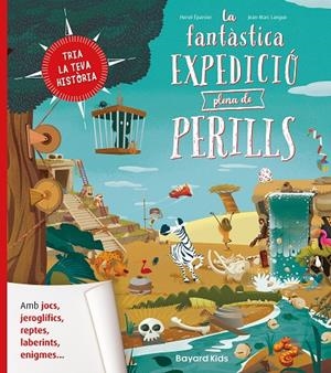 La fantàstica expedició plena de perills | 9788412979718 | Hervé Éparvier ; Jean-Marc Langue