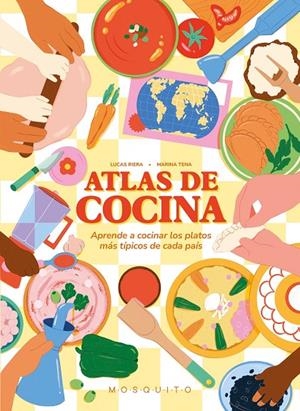 Atlas de cocina | 9788410417168 | Lucas Riera ; Marina Tena