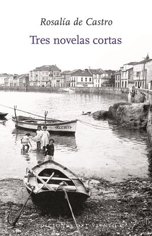 Tres novelas cortas | 9788418227646 | Rosalía de Castro
