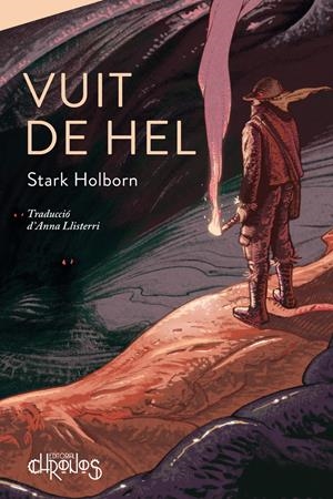 Vuit de Hel (Deu Ras; 2) | 9788412980325 | Stark Holborn
