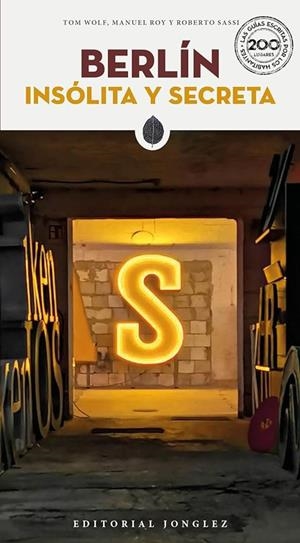 Berlín | 9782361953751 | Tom Wolf ; Manuel Roy ; Roberto Sassi